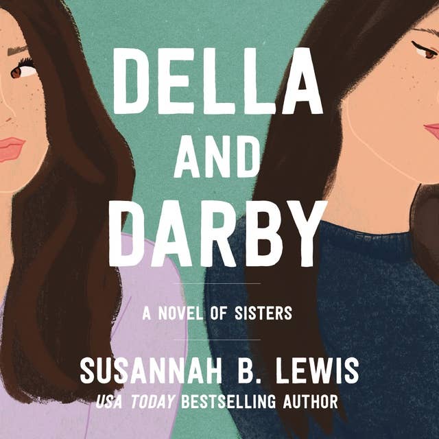 Cover for Della and Darby: A Novel of Sisters