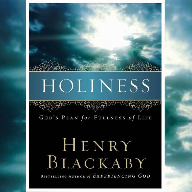 Cover for Holiness: God's Plan for Fullness of Life