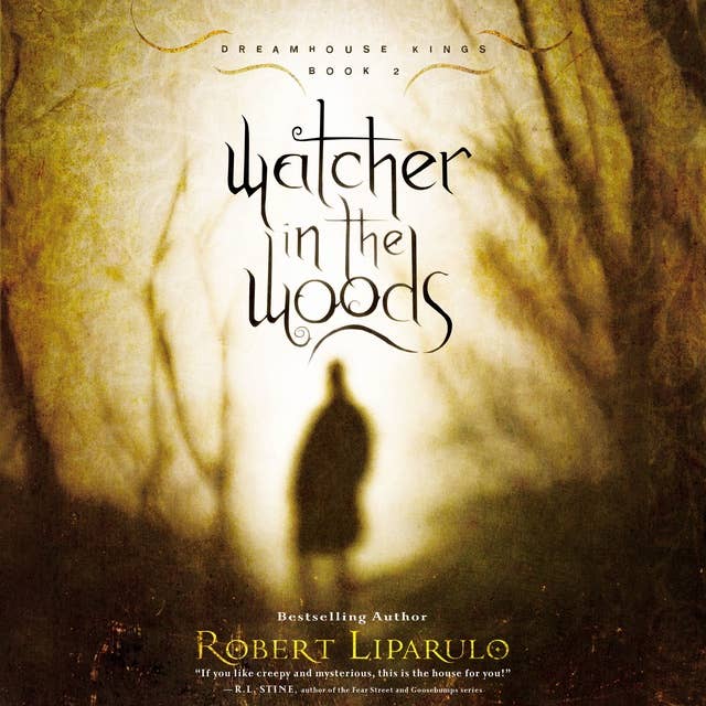 Cover for Watcher in the Woods: Dreamhouse Kings, Book #2