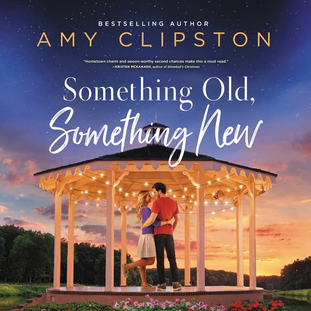 Cover for Something Old, Something New: A Sweet Contemporary Romance