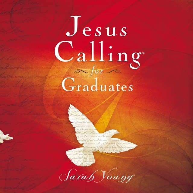 Jesus Calling for Graduates, with Scripture references