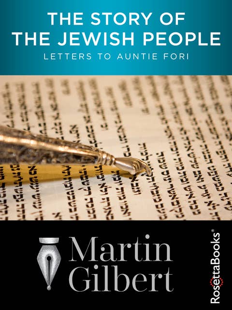 The Story of the Jewish People: Letters to Auntie Fori