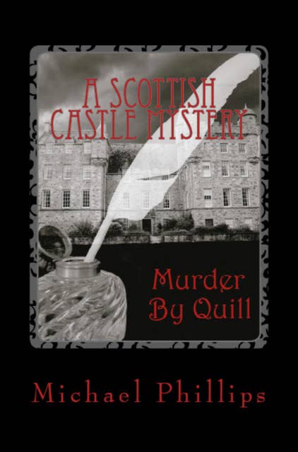 Murder by Quill: A Scottish Castle Mystery