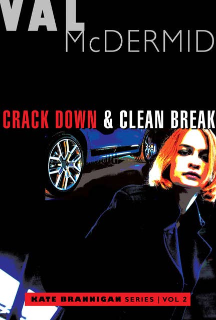 Crack Down & Clean Break