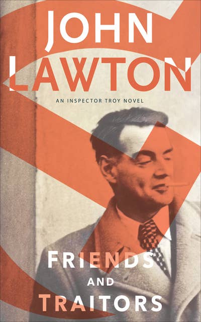 Friends and Traitors