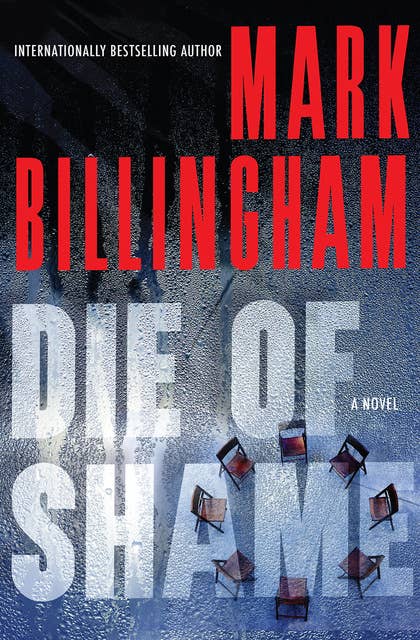 Die of Shame: A Novel