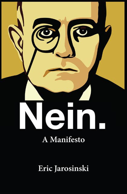Nein.: A Manifesto