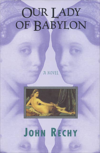 Our Lady of Babylon: A Novel
