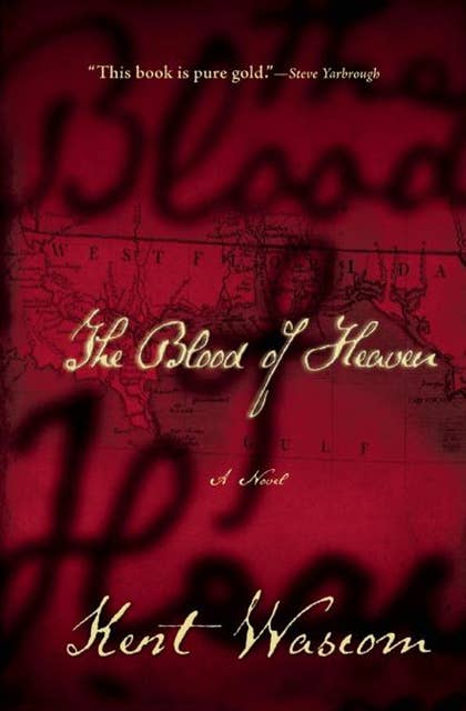Cover for The Blood of Heaven: A Novel