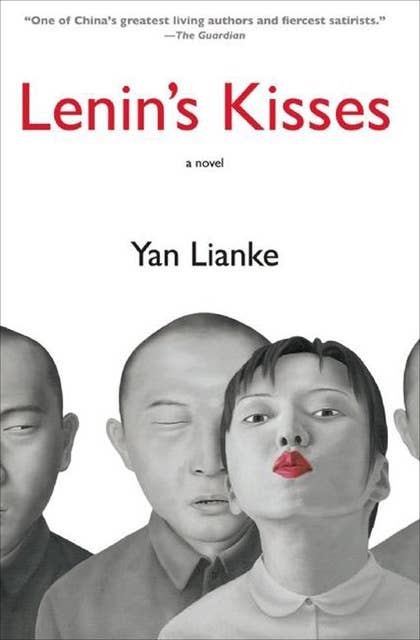 Lenin's Kisses: A Novel
