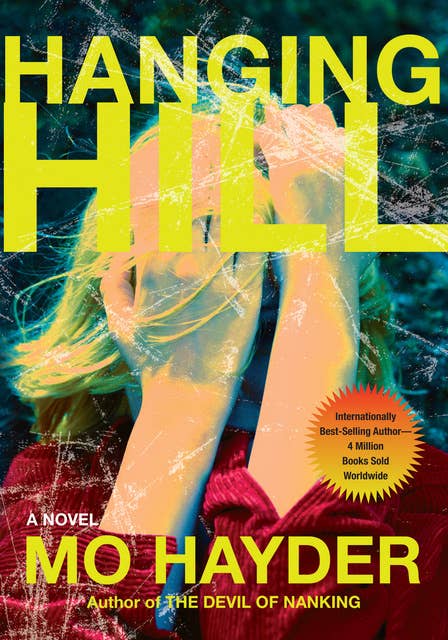 Hanging Hill: A Novel