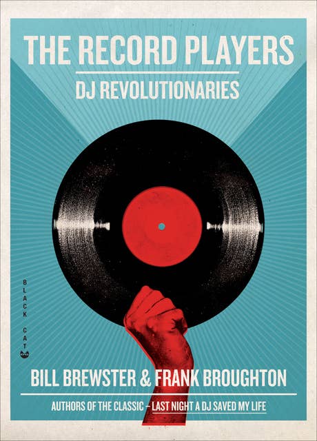 The Record Players: DJ Revolutionaries