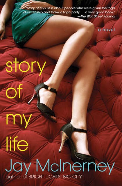 Story of My Life: A Novel