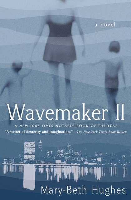 Cover for Wavemaker II: A Novel