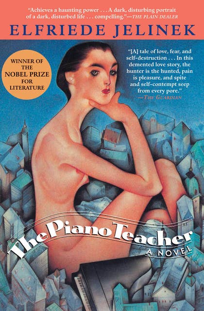 The Piano Teacher: A Novel