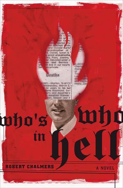Who's Who in Hell: A Novel