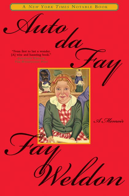Auto da Fay: A Memoir