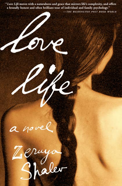 Love Life: A Novel