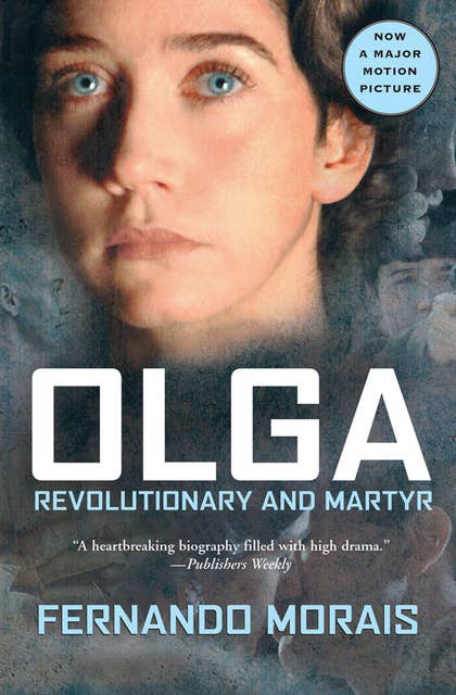 Olga: Revolutionary and Martyr