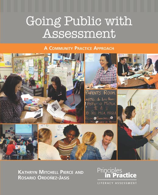 Going Public with Assessment: A Community Practice Approach