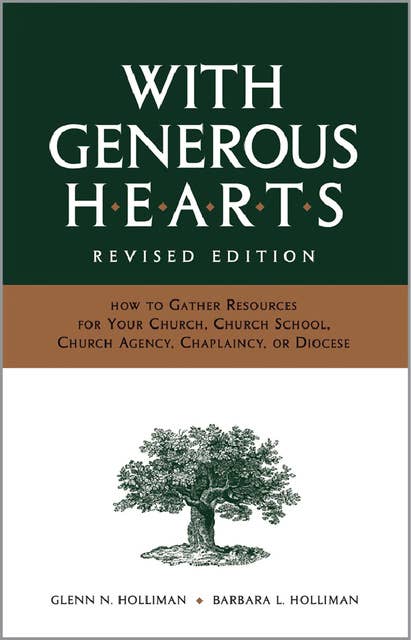 With Generous Hearts: How to Raise Capital Funds
