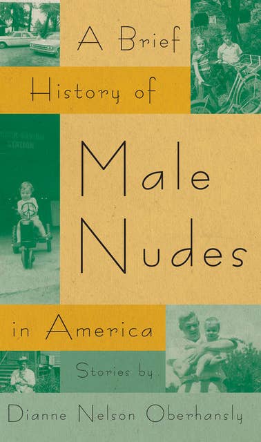 A Brief History of Male Nudes in America: Stories