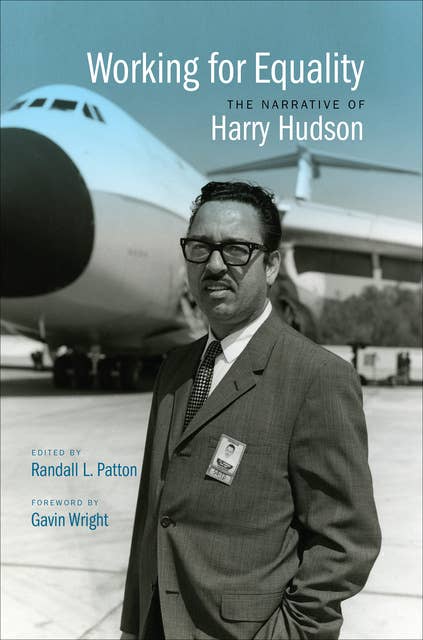 Working for Equality: The Narrative of Harry Hudson