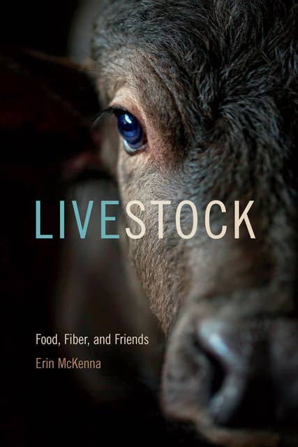 Livestock: Food, Fiber, and Friends