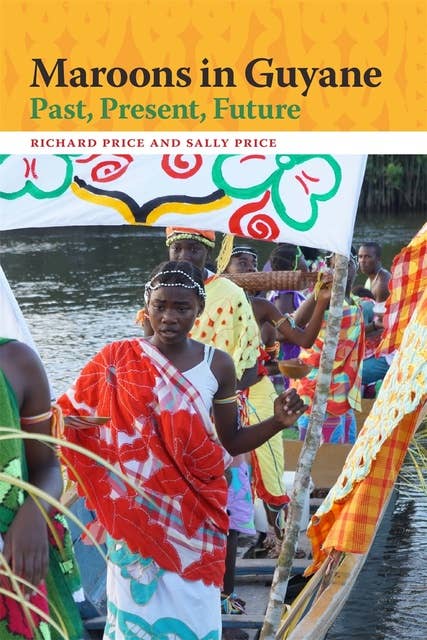 Maroons in Guyane: Past, Present, Future