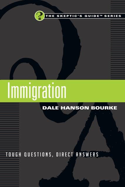 Immigration: Tough Questions, Direct Answers
