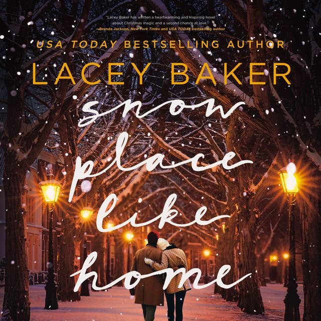 Snow Place Like Home: A Christmas Novel