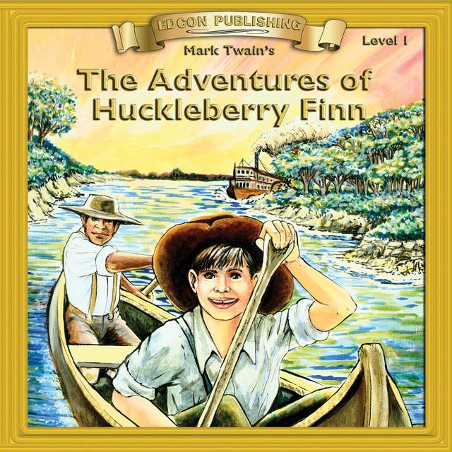 The Adventures of Huckleberry Finn: Level 1