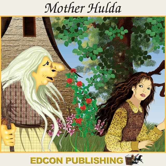 Mother Hulda: Palace in the Sky Classic Children's Tales