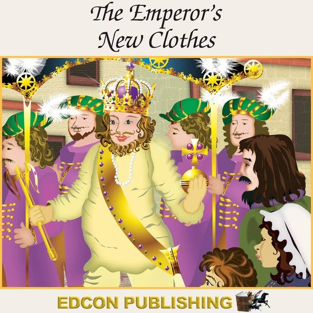 The Emperor's New Clothes: Palace in the Sky Classic Children's Tales