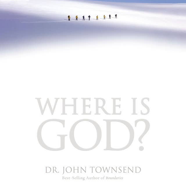 Where is God?: Finding His Presence, Purpose and Power in Difficult Times