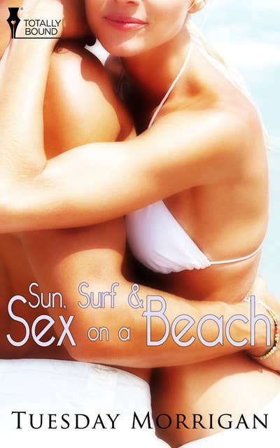 Sun, Surf and Sex on a Beach