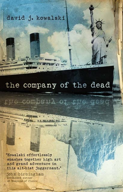 The Company of the Dead - Ebook - David J. Kowalski - ISBN