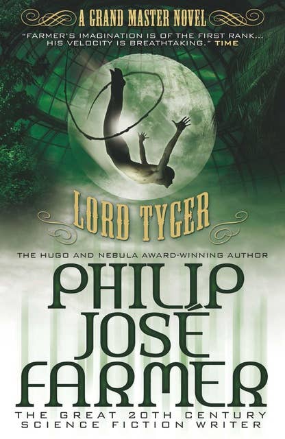 Lord Tyger: A Grandmaster Novel