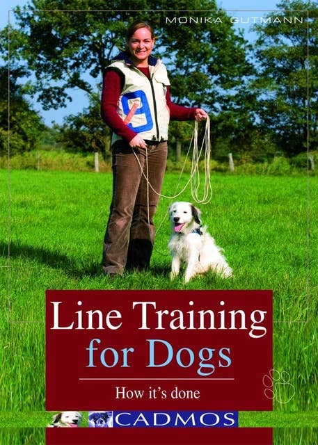 Line Training for Dogs: How it's done