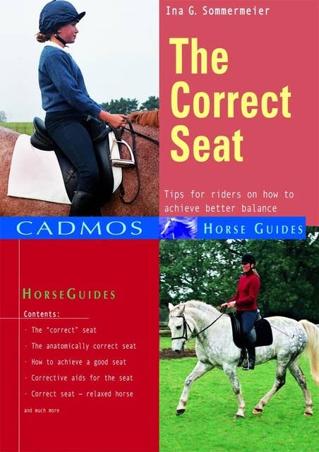 The Correct Seat: Tips for riders on how to achieve better balance
