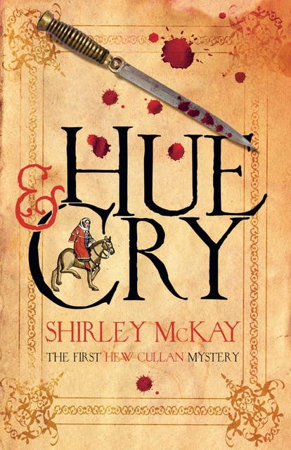 Hue & Cry: A Hew Cullen Mystery: Book 1