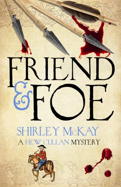 Friend & Foe: A Hew Cullen Mystery: Book 4