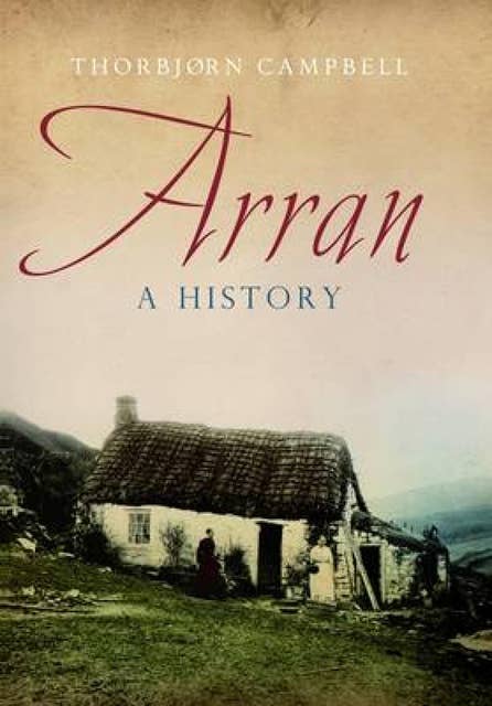 Arran: A History