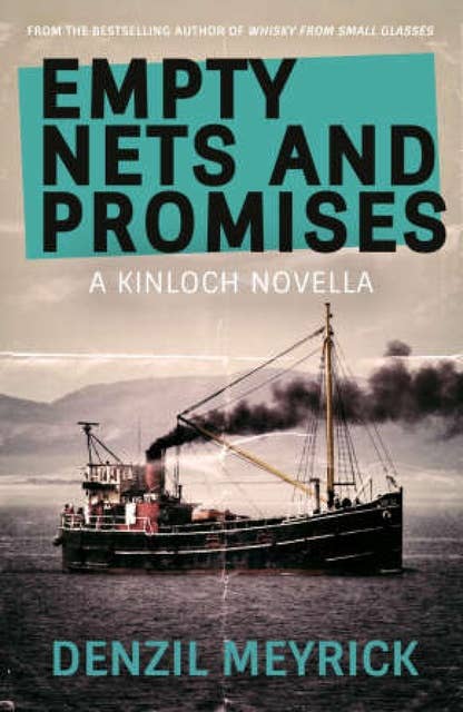 Empty Nets and Promises: A Kinloch Novella