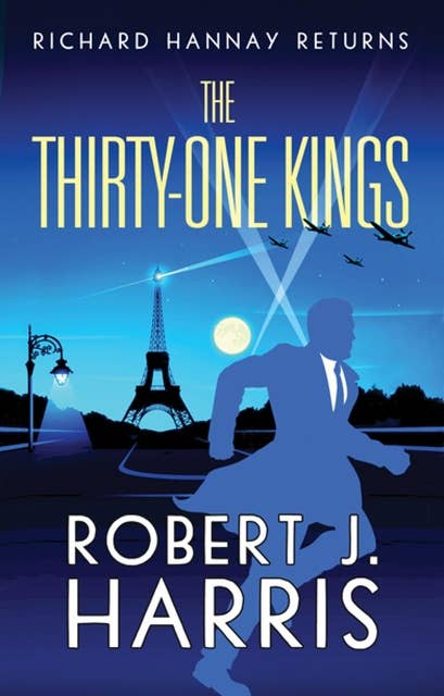 The Thirty-One Kings: Richard Hannay Returns