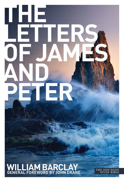 New Daily Study Bible - The Letters to James & Peter
