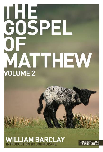 New Daily Study Bible: The Gospel of Matthew 2