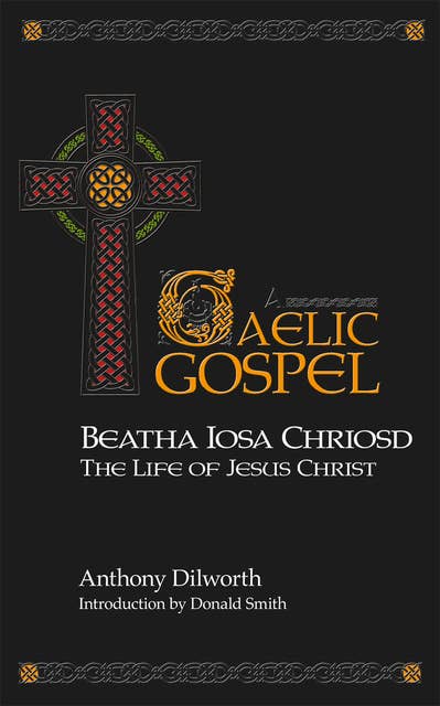 The Gaelic Gospel