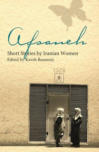 Afsaneh: Short Stories by Iranian Women
