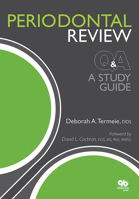 Periodontal Review Q&A: A Study Guide
